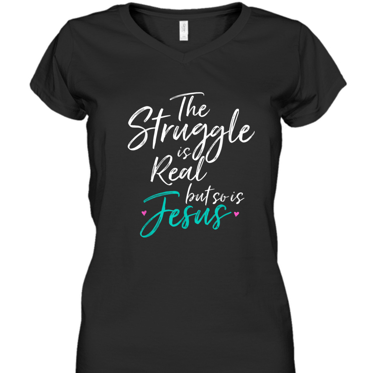 Vintage T-Shirt The Struggle Is Real But So Is Jesus