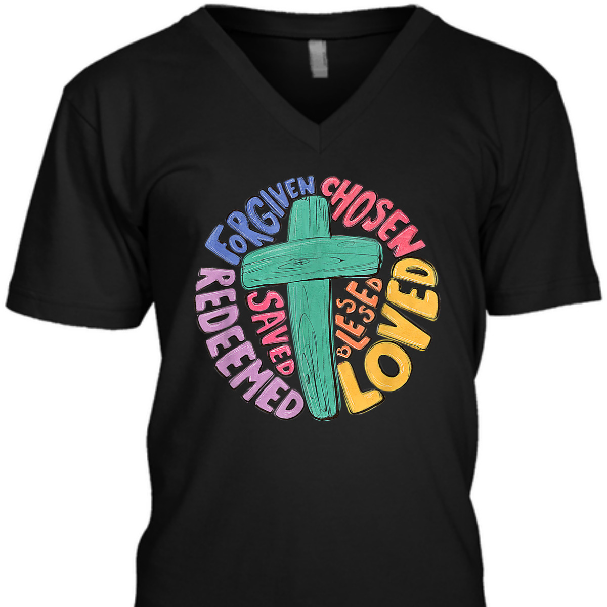 Jesus Cross Forgiven Chosen Loved Redeemed Christian T-Shirt