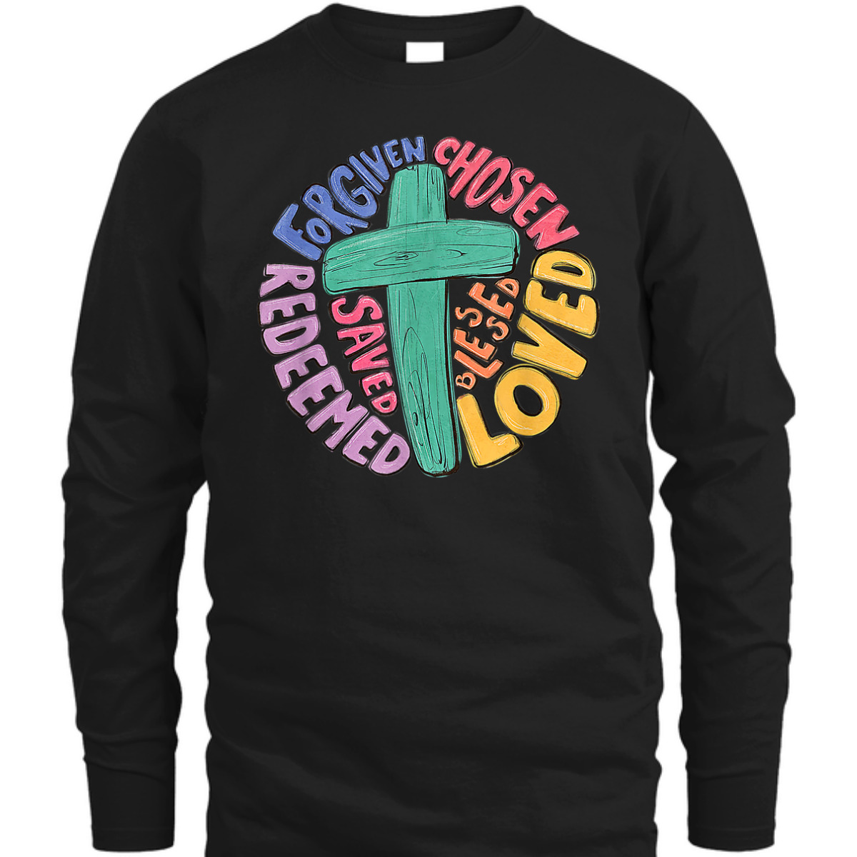 Jesus Cross Forgiven Chosen Loved Redeemed Christian T-Shirt Jesus Cross Forgiven Chosen Loved Redeemed Christian T-Shirt