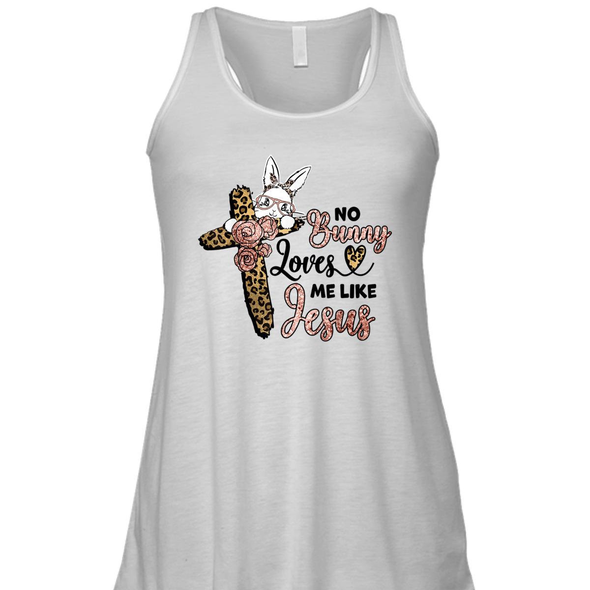 No Bunny Loves Me Like Jesus Easter Day Leopard Cross T-Shirt Easter Day Gift No Bunny Loves Me Like Jesus Easter Day Leopard Cross T-Shirt Easter Day Gift