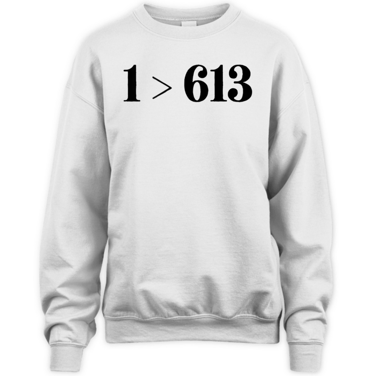 Only 1 > 613 Love Is Greater Novelty T-Shirt